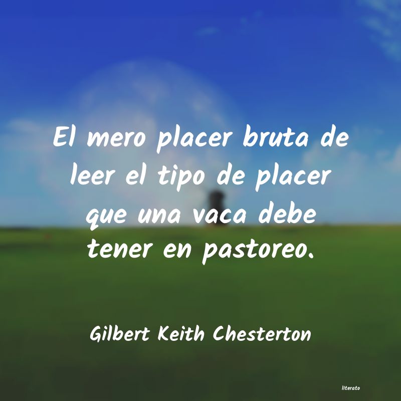 Frases de Gilbert Keith Chesterton