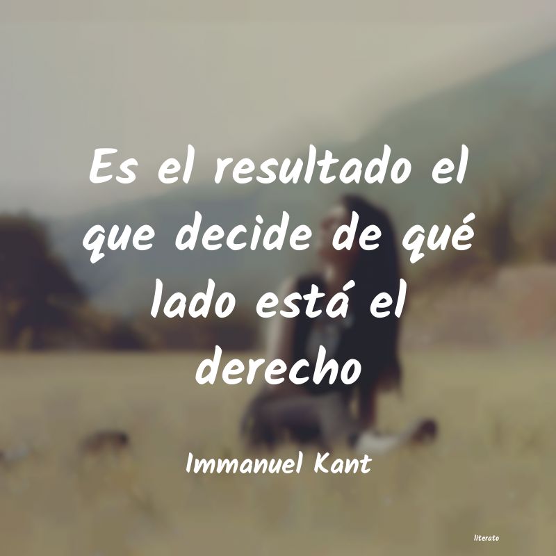 Frases de Immanuel Kant