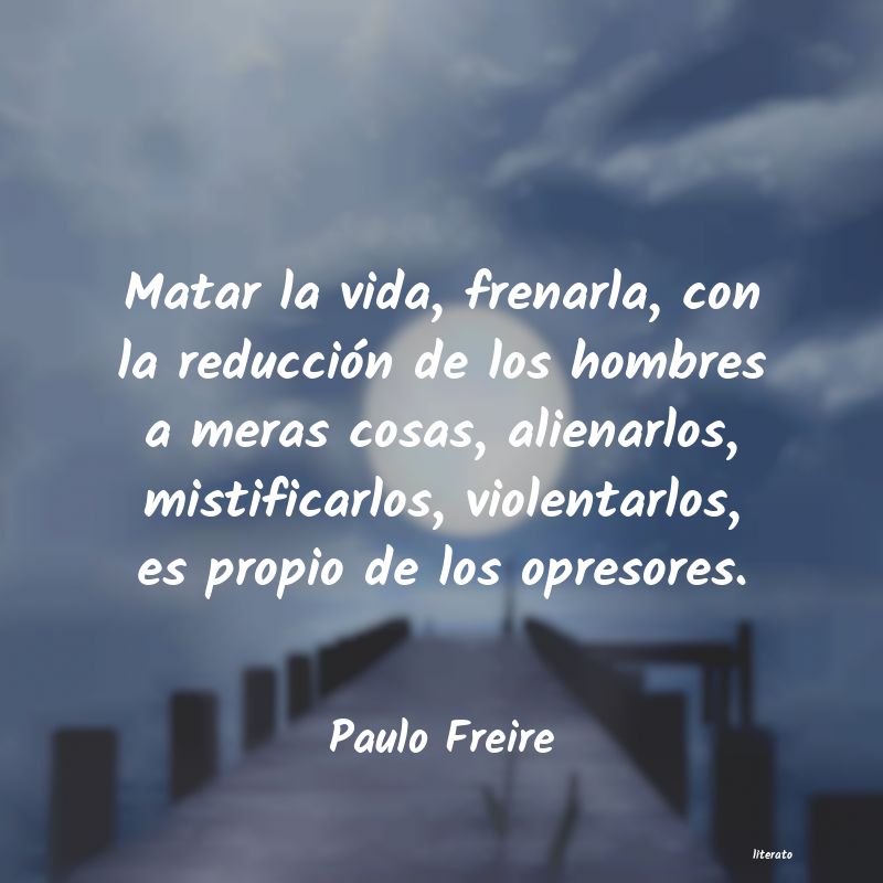 Frases de Paulo Freire