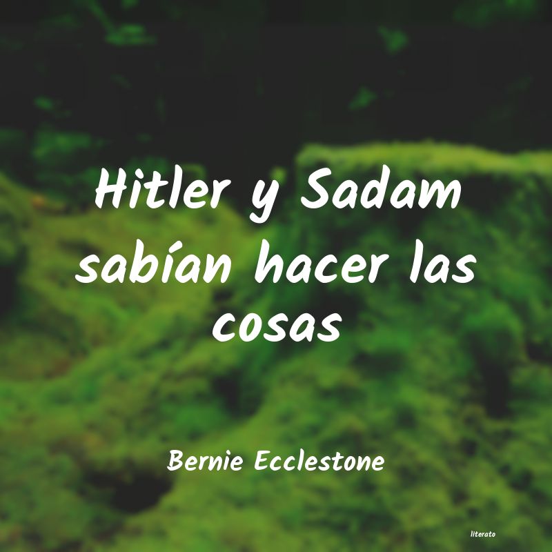 Frases de Bernie Ecclestone