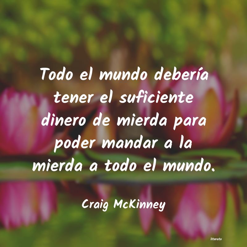 Frases de Craig McKinney