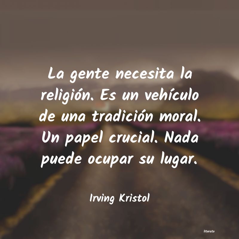 frases de Irving Kristol