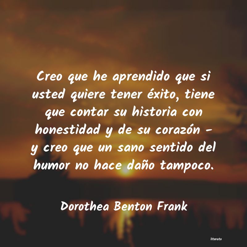 Frases de Dorothea Benton Frank