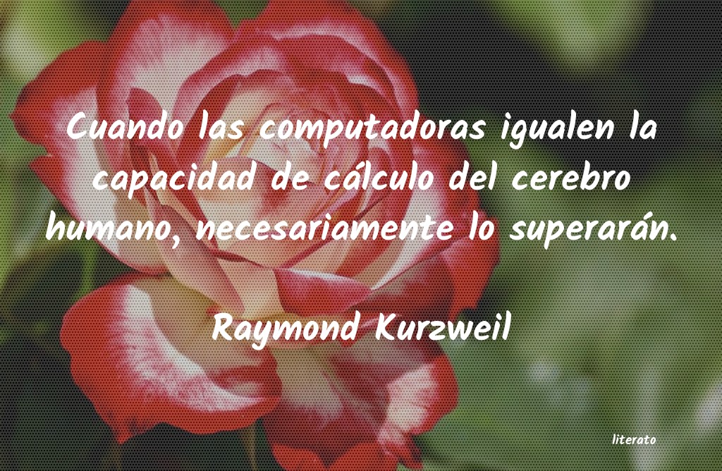 Frases de Raymond Kurzweil