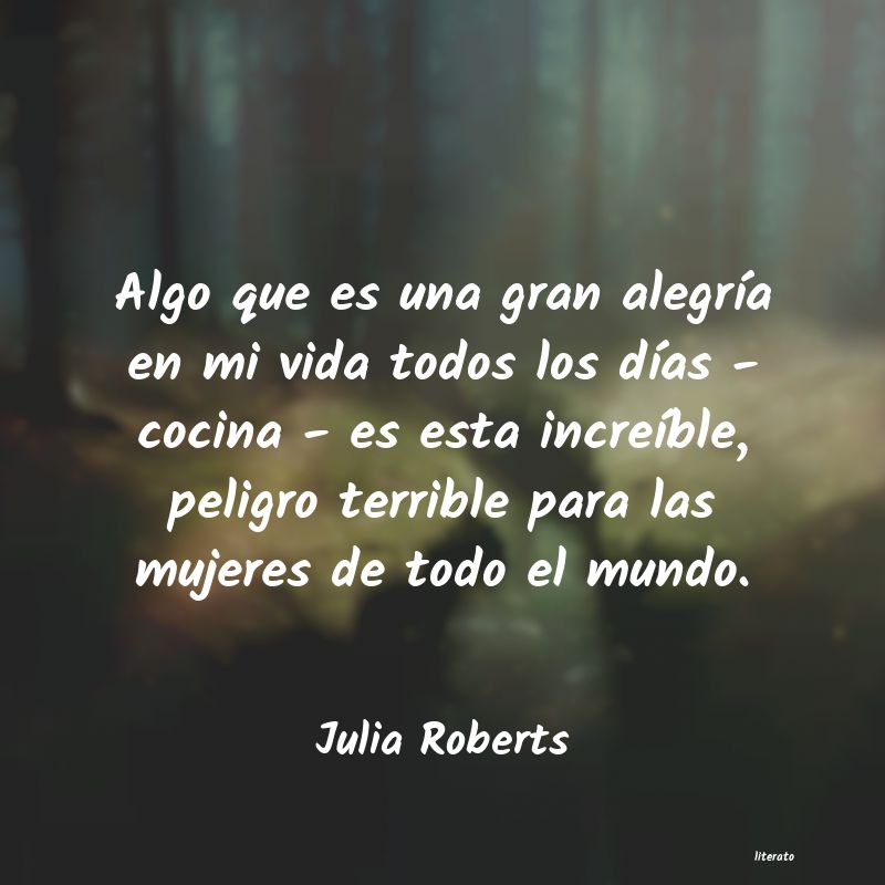 Frases de Julia Roberts