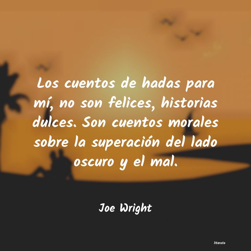 Frases de Joe Wright