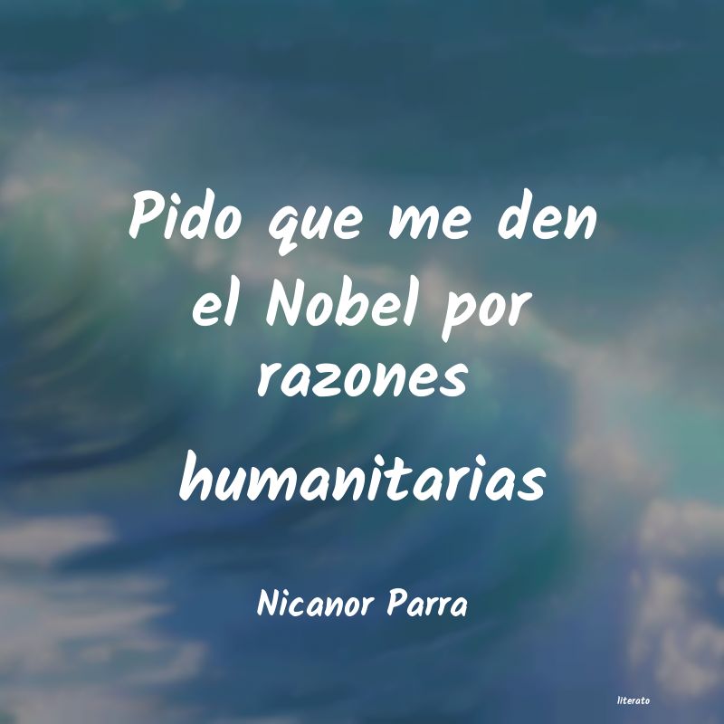 frases de Nicanor Parra