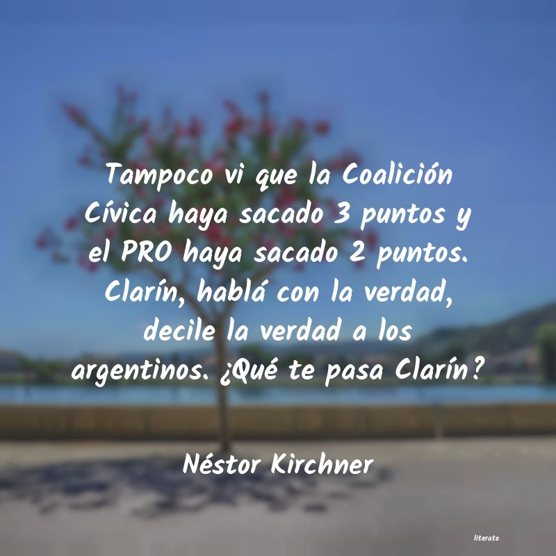 frases de Néstor Kirchner