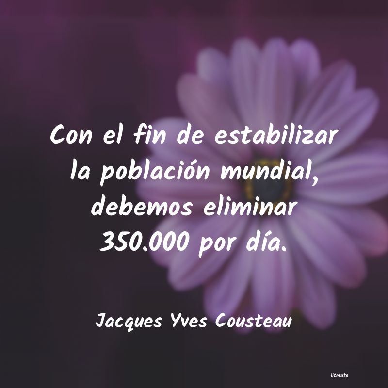 frases de Jacques Yves Cousteau
