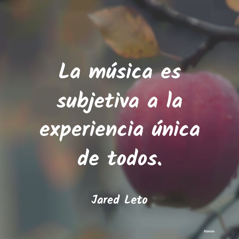 frases de Jared Leto