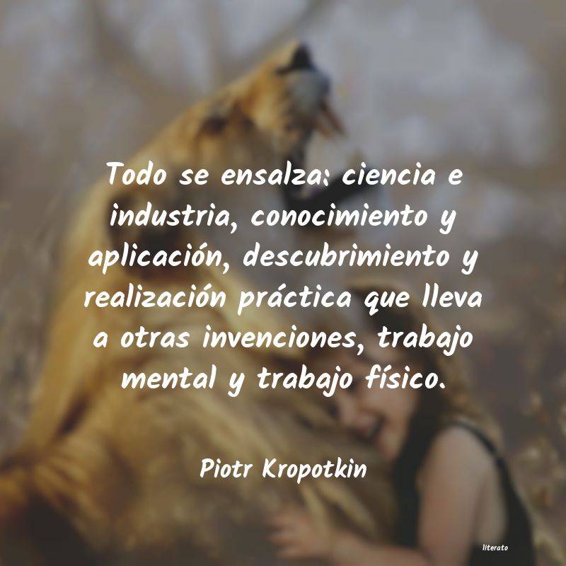 Frases de Piotr Kropotkin