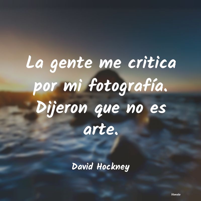 Frases de David Hockney