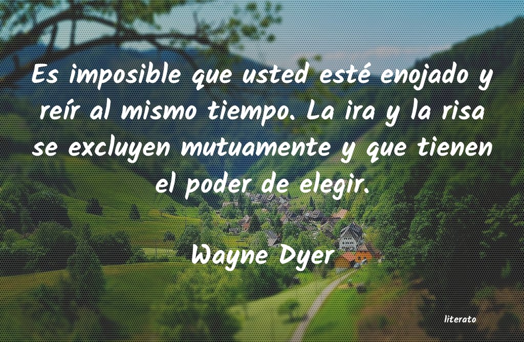 Frases de Wayne Dyer