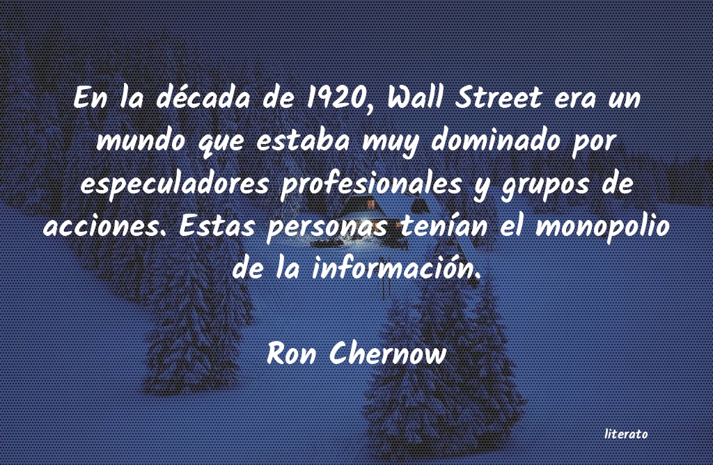 frases de Ron Chernow