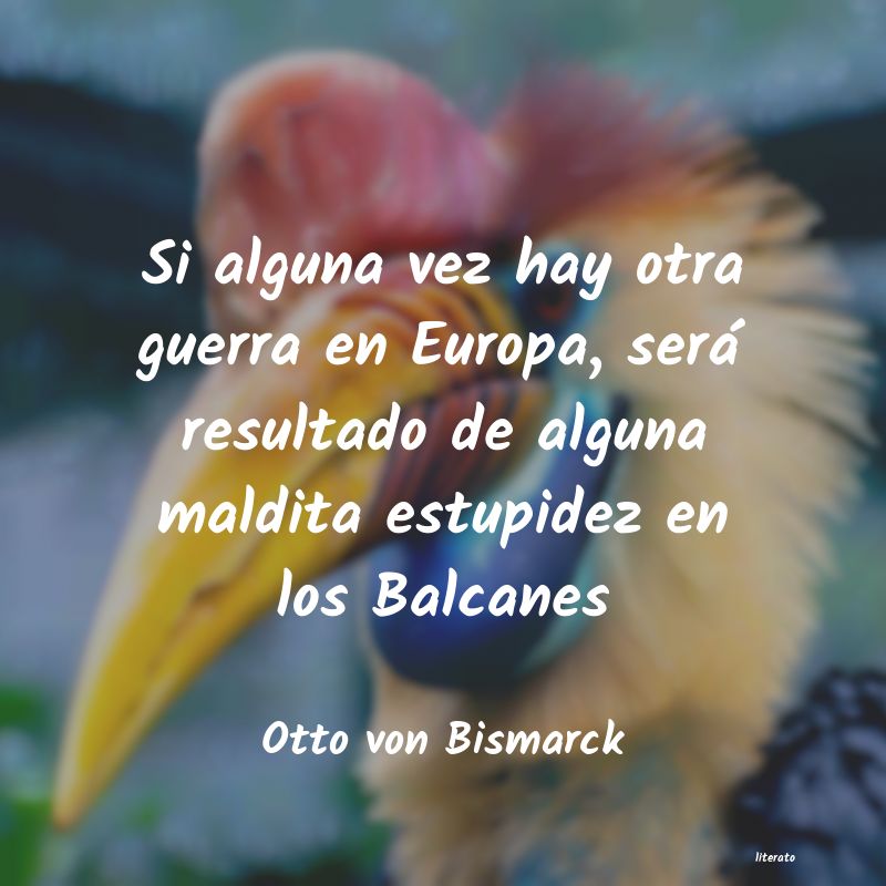 frases de Otto von Bismarck
