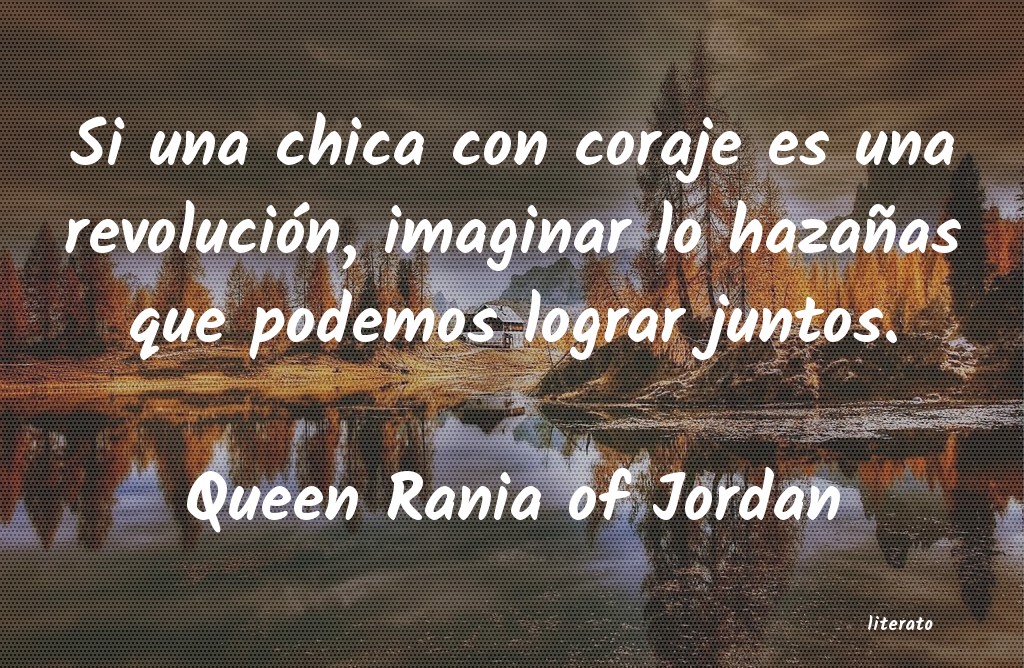 Frases de Queen Rania of Jordan