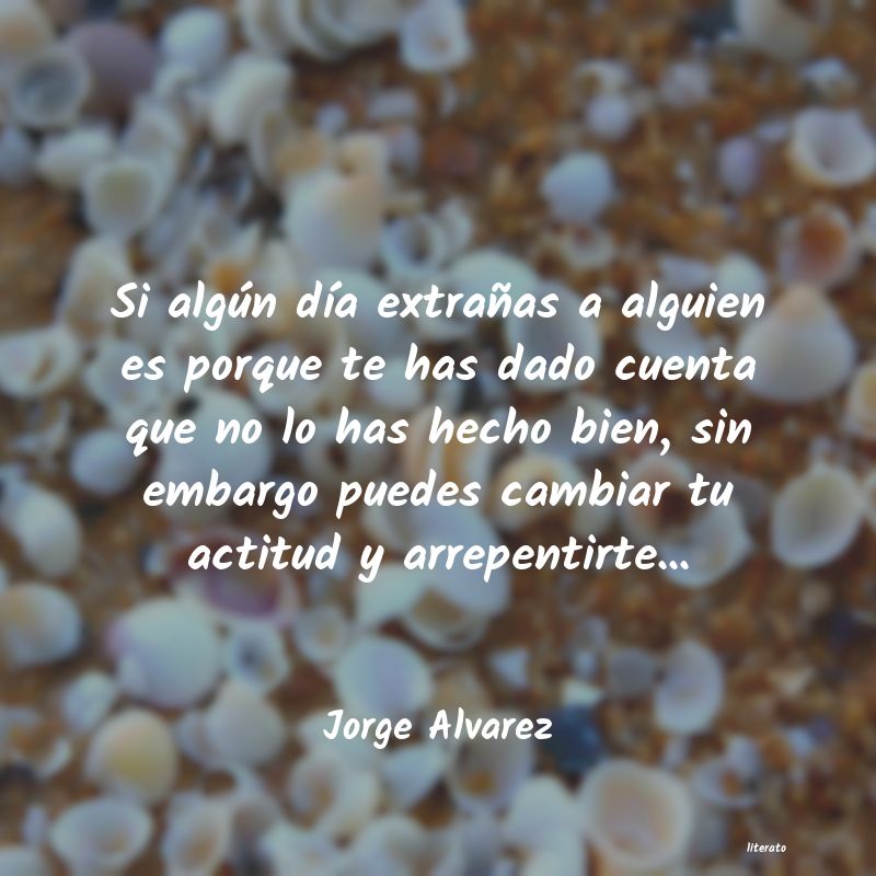 Frases de Jorge Alvarez