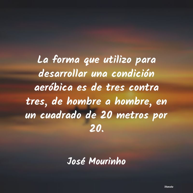 frases de José Mourinho