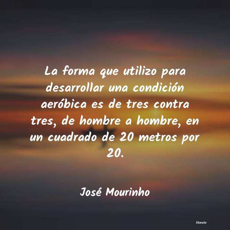 Frases de José Mourinho