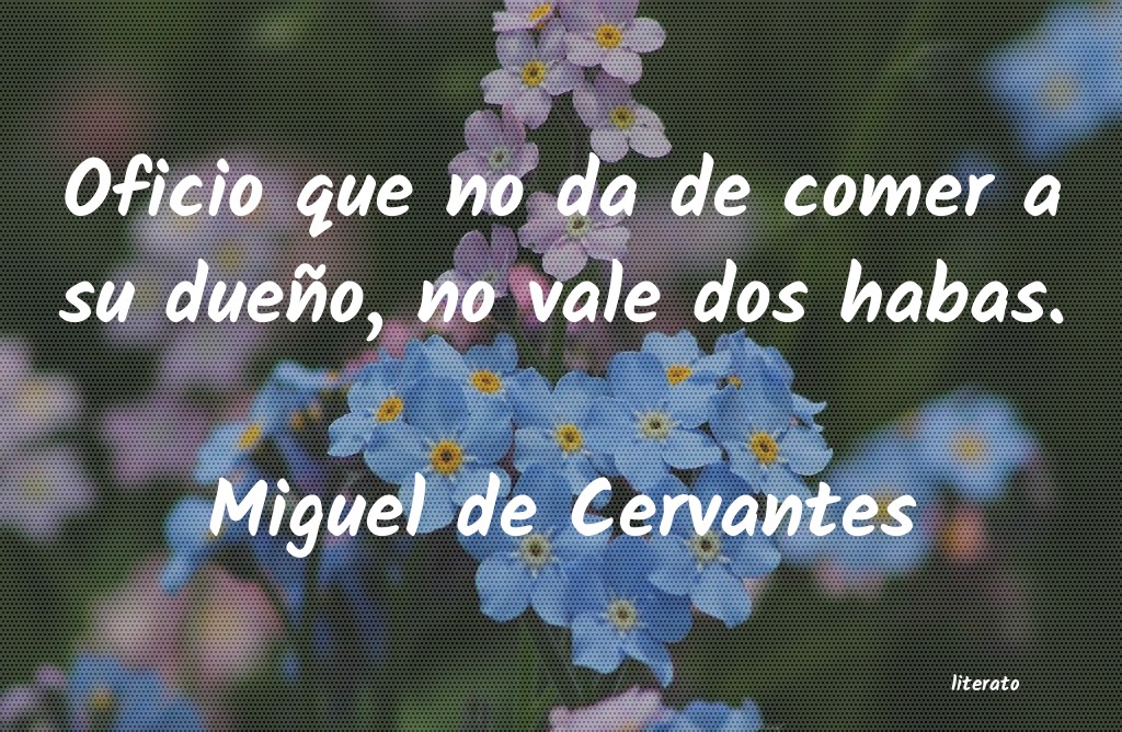 Frases de Miguel de Cervantes