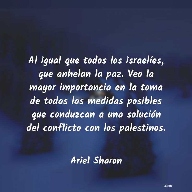 Frases de Ariel Sharon