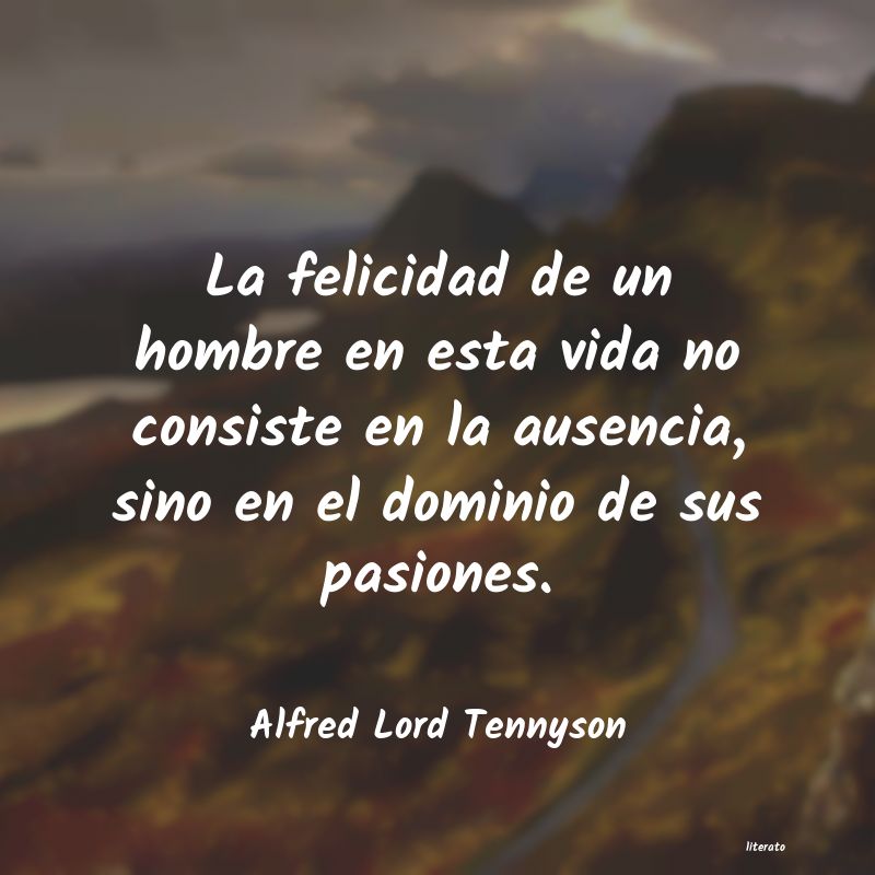 Frases de Alfred Lord Tennyson