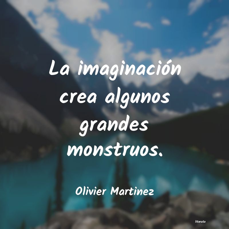 Frases de Olivier Martinez