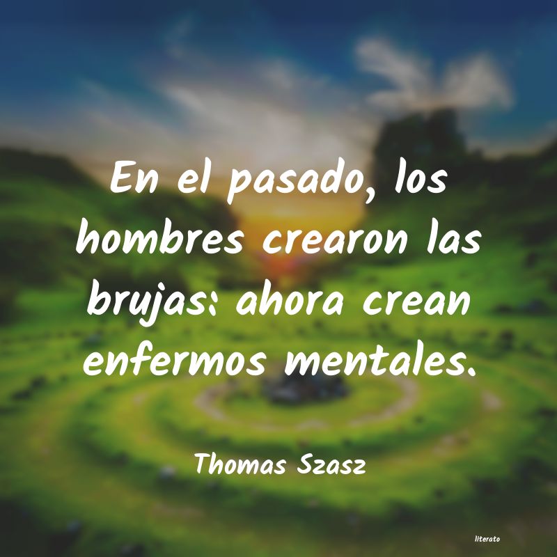 frases de Thomas Szasz