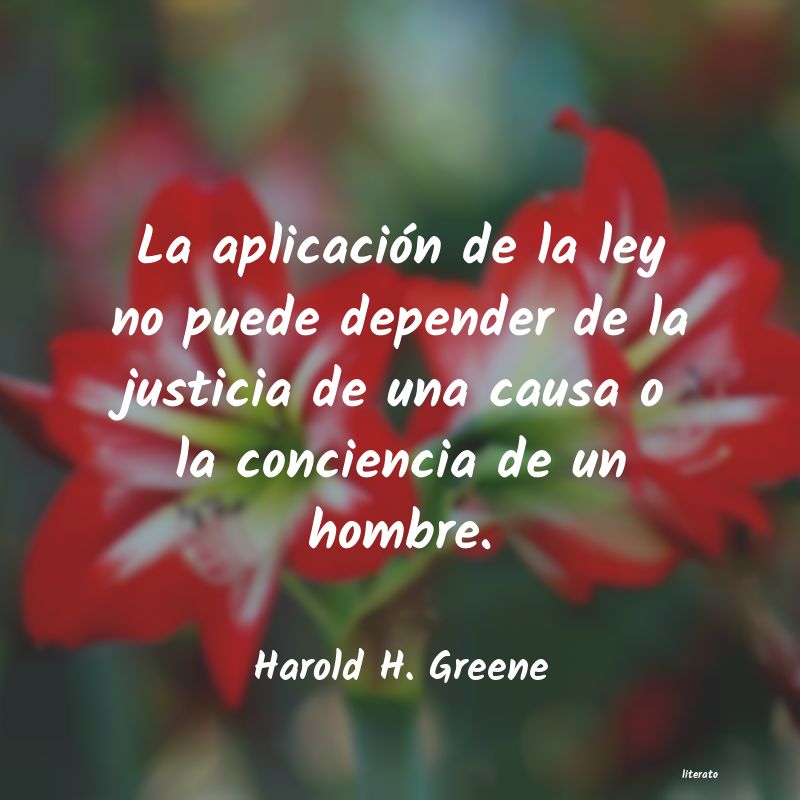 Frases de Harold H. Greene