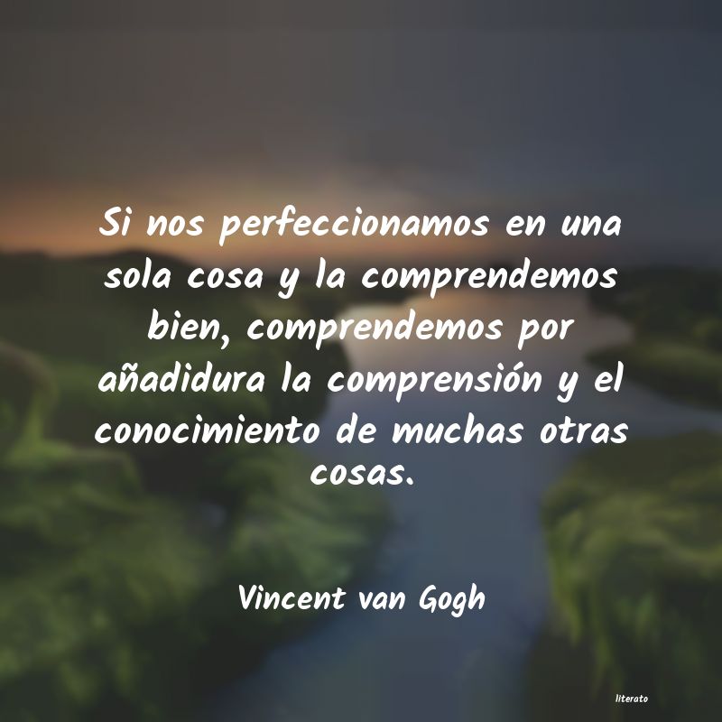 frases de Vincent van Gogh