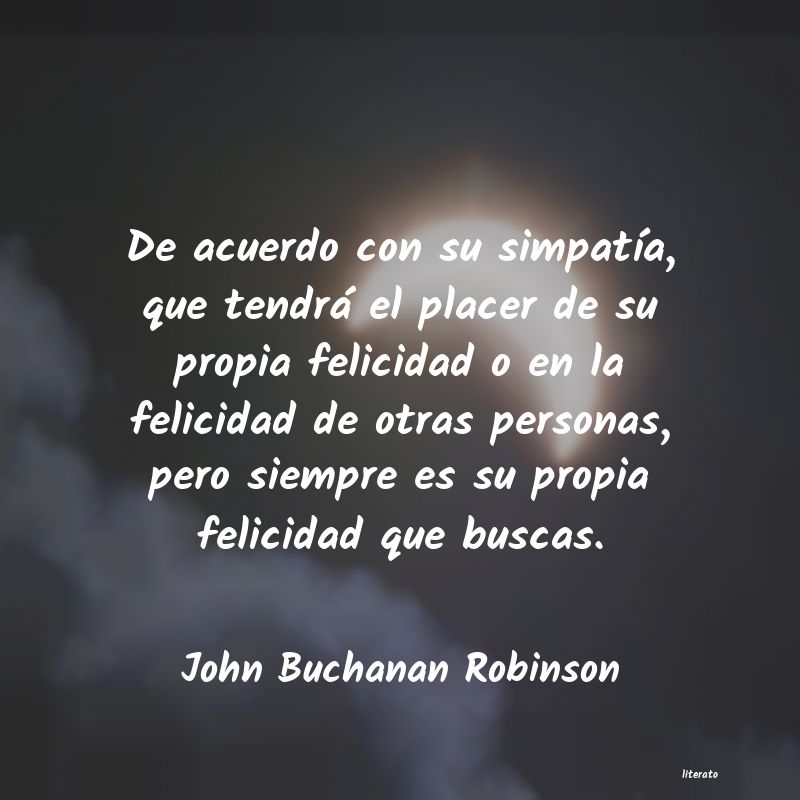 frases de John Buchanan Robinson