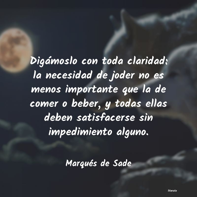 Frases de Marqués de Sade