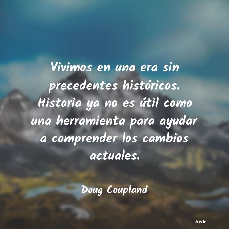 Frases de Doug Coupland