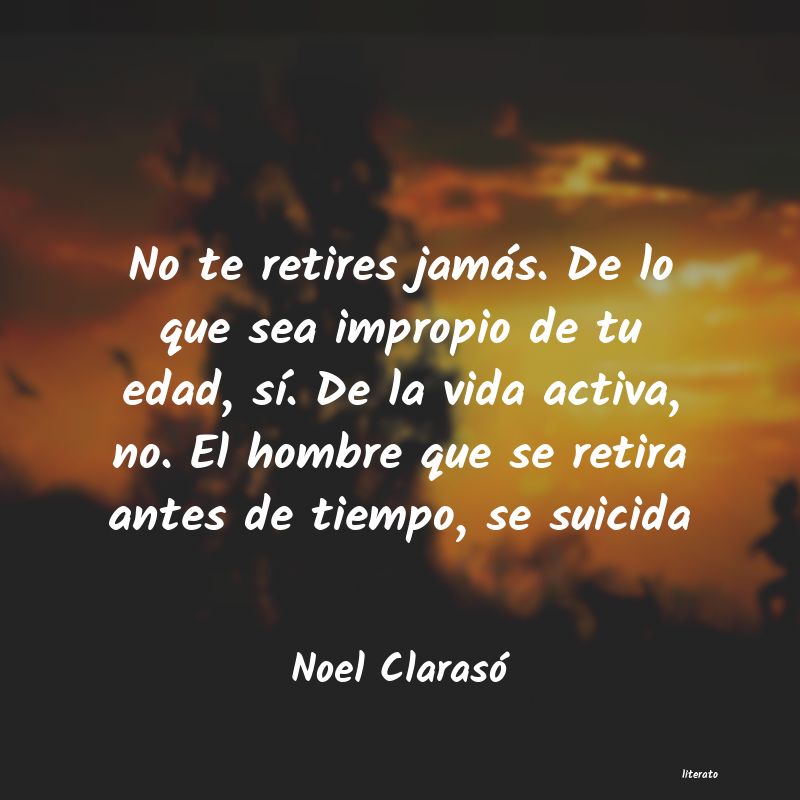 Frases de Noel Clarasó