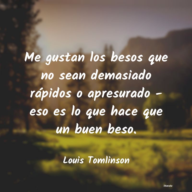 Frases de Louis Tomlinson