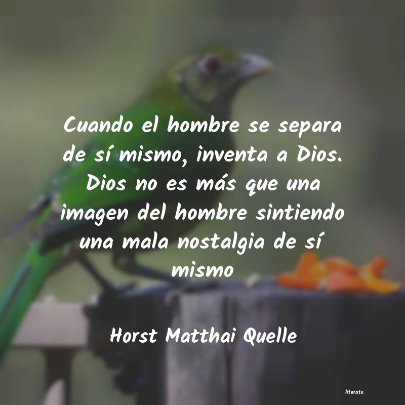 Frases de Horst Matthai Quelle