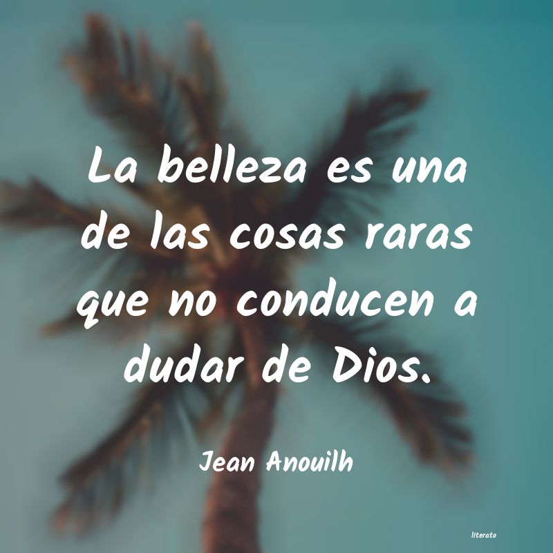 Frases de Jean Anouilh