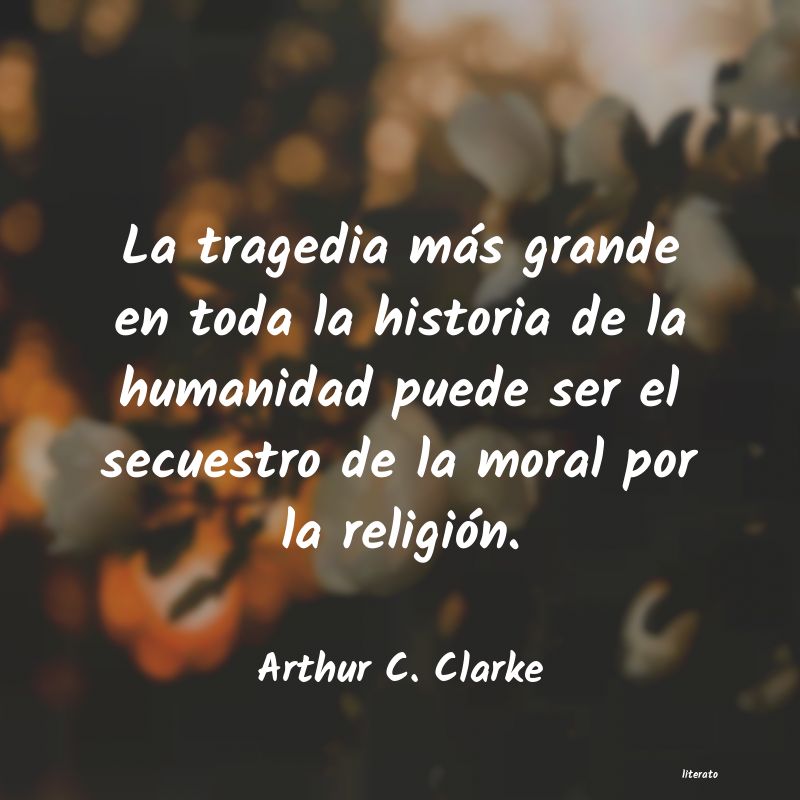 frases de Arthur C. Clarke