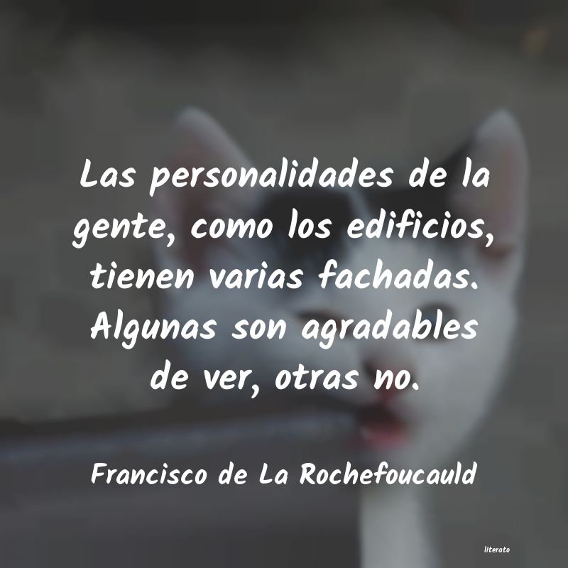 Frases de Francisco de La Rochefoucauld