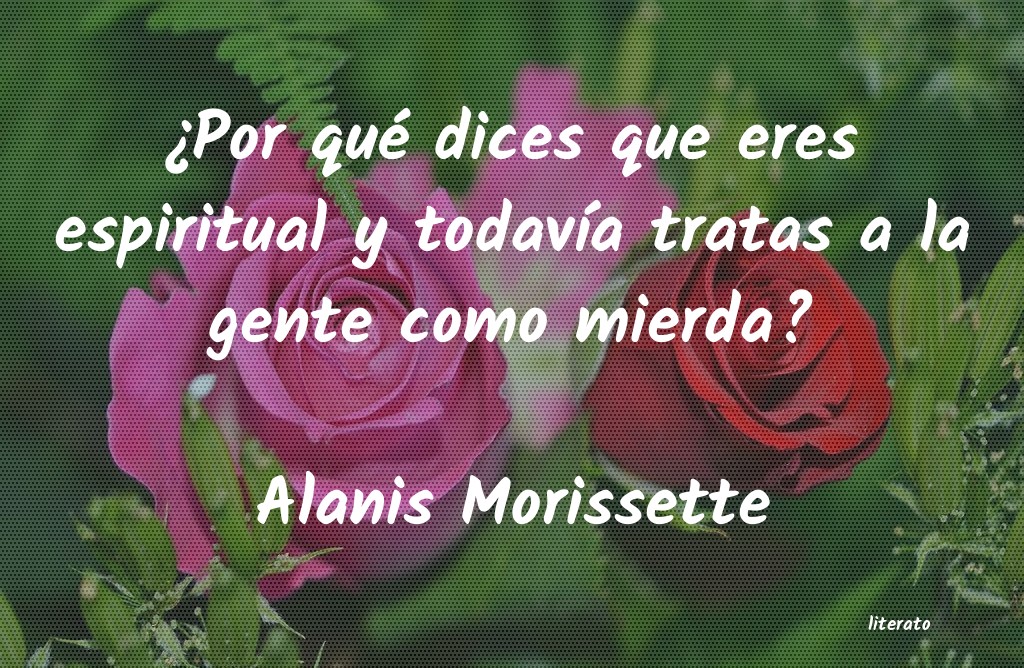 frases de Alanis Morissette