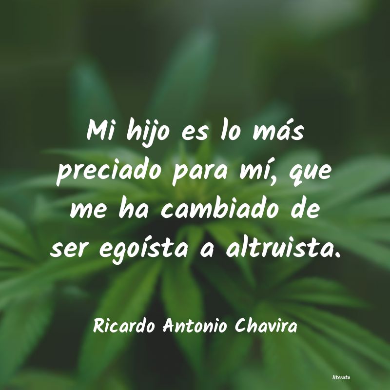 frases de Ricardo Antonio Chavira