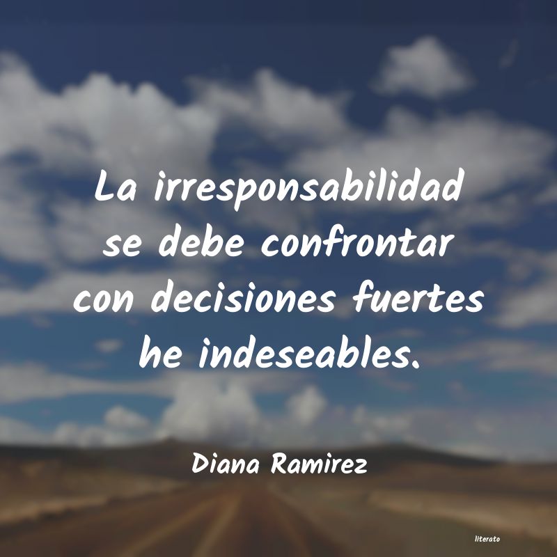 frases de irresponsabilidad