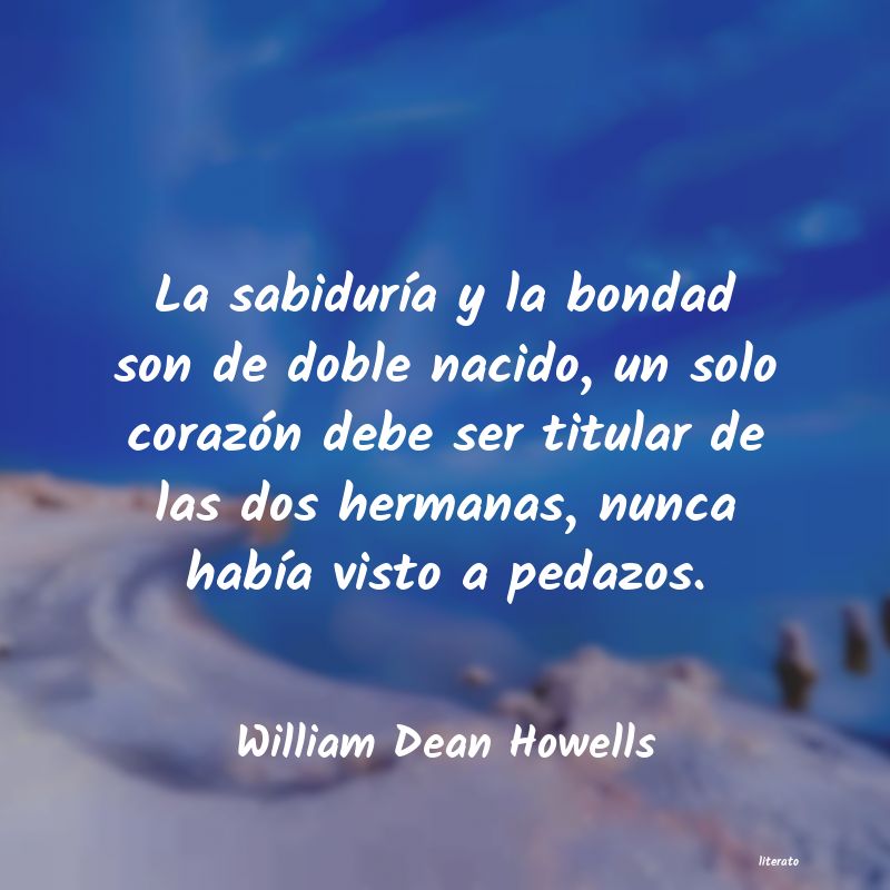frases de William Dean Howells