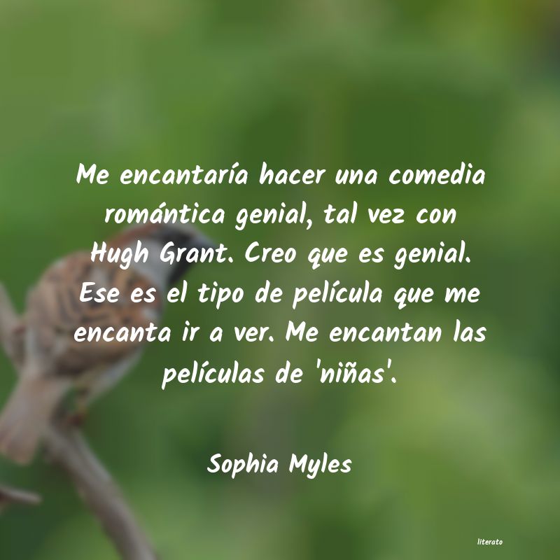 Frases de Sophia Myles