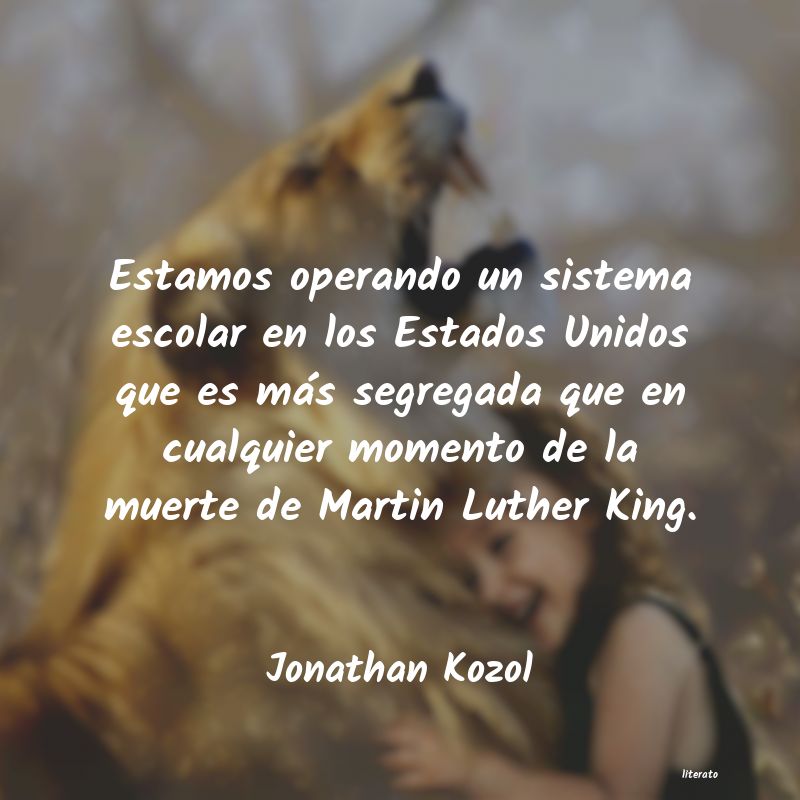 frases de Jonathan Kozol