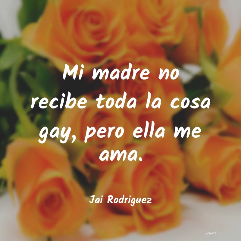 frases de Jai Rodriguez