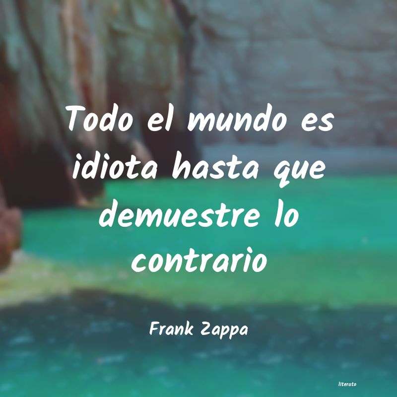 Frases de Frank Zappa