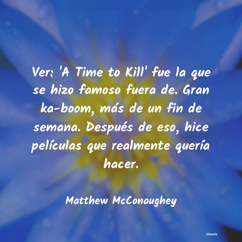 frases de Matthew McConaughey