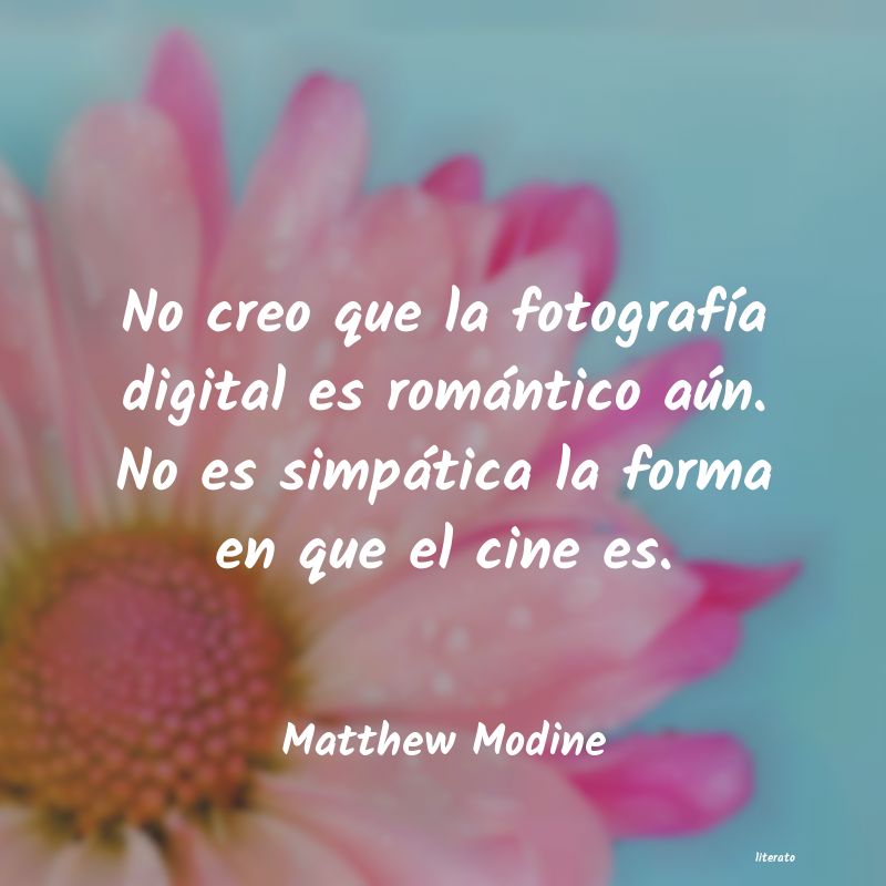 Frases de Matthew Modine