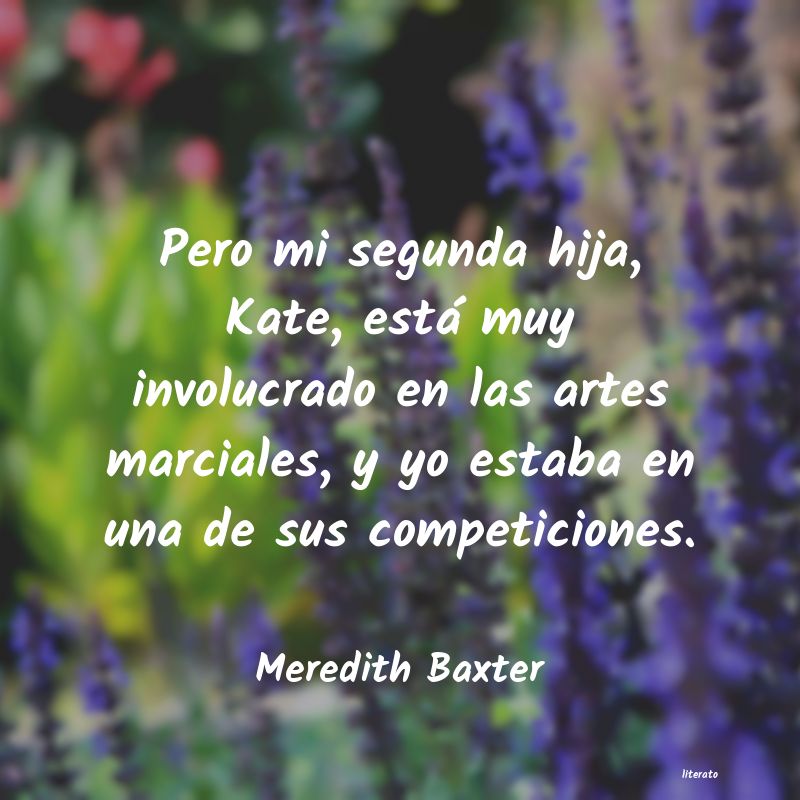 frases de Meredith Baxter